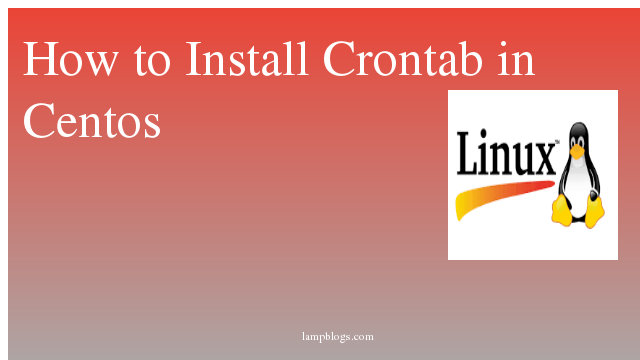 How to Install Crontab in Centos